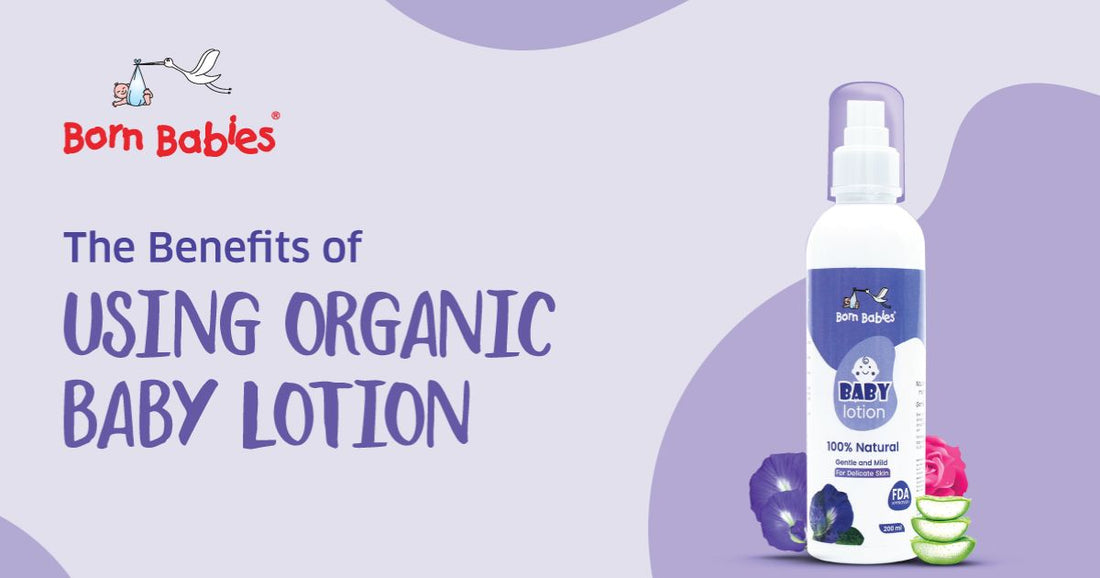 The Benefits of Using Organic Baby Lotion