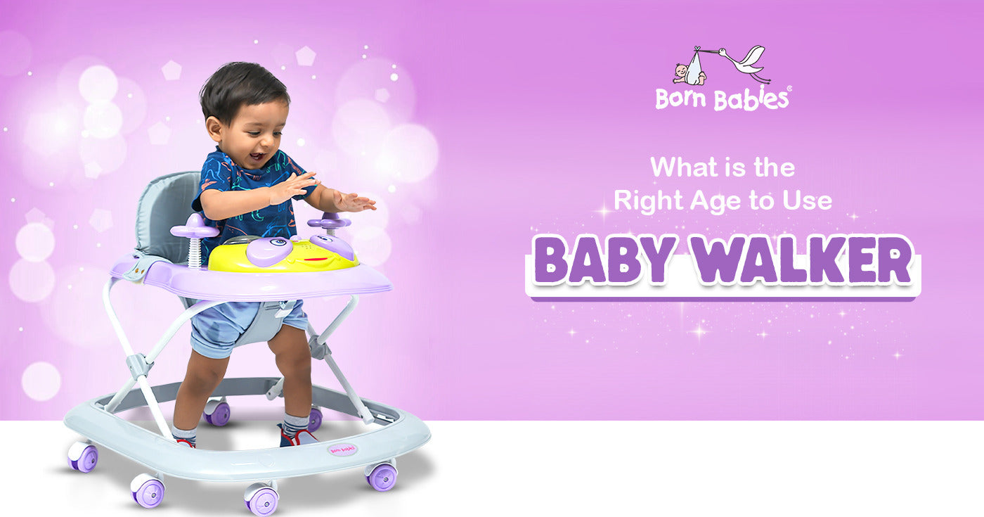 Right age for baby to use walker on sale